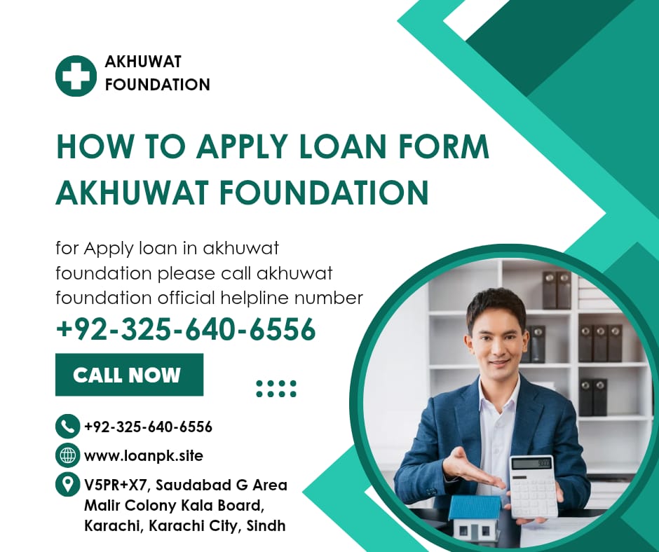 How To apply Loan From Akhuwat Foundation